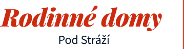 Rodinné domy Pod Stráží